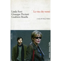 VITA CHE VORREI (LA)