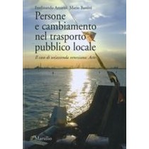 PERSONE E CAMBIAMENTO NEL TRASPORTO