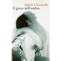 GIOCO DELL'OMBRA (IL)