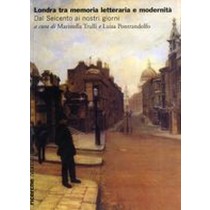 LONDRA TRA MEMORIA LETTERARIA E MOD