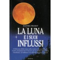 LUNA E I SUOI INFLUSSI (LA)