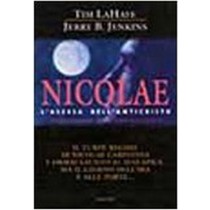 NICOLAE L'ASCESA DELL'ANTICRISTO