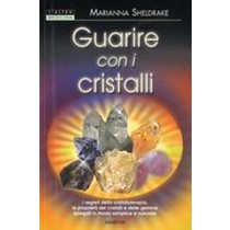 GUARIRE CON I CRISTALLI