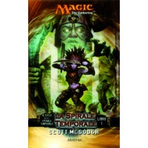 CICLO DELLA SPIRALE TEMPORALE VOL 1