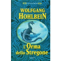 ORMA DELLO STREGONE (L')