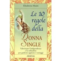 10 REGOLE DELLA DONNA SINGLE (LE)