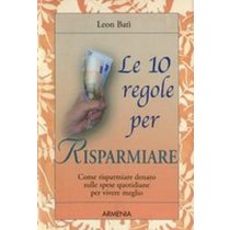 10 REGOLE PER RISPARMIARE (LE)
