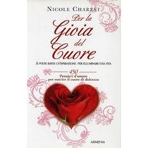 PER LA GIOIA DEL CUORE