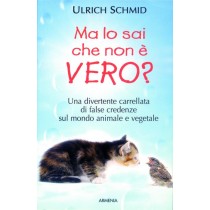 MA LO SAI CHE NON E VERO?
