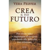 CREA IL TUO FUTURO