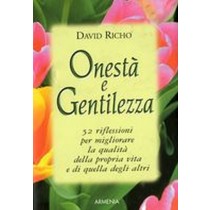 ONESTA' E GENTILEZZA