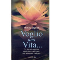 VOGLIO UNA VITA