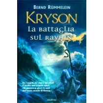 KRYSON LA BATTAGLIA SUL RAYHIN
