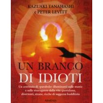 BRANCO DI IDIOTI (UN)
