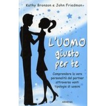 UOMO GIUSTO PER TE (L')