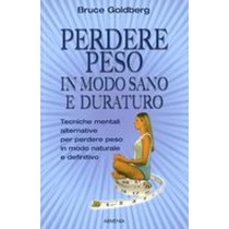 PERDERE PESO IN MODO SANO E DURATUR
