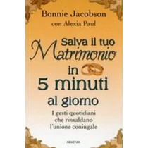 SALVA IL TUO MATRIMONIO IN 5 MINUTI