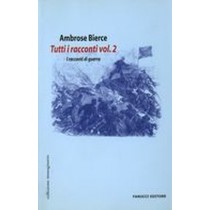 TUTTI I RACCONTI VOL.2 (BIERCE)