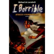 BORRIBLE ATTACCO A RUMBLEDONIA de Larrabeiti Michael