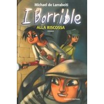 BORRIBLE ALLA RISCOSSA (I) de Larrabeiti Michael