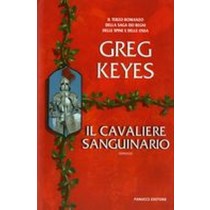 CAVALIERE SANGUINARIO (IL)