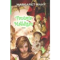 FANTASIA DEI MADDIGAN (LA) Mahy Margaret
