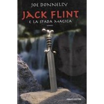 JACK FLINT E LA SPADA MAGICA Donnelly Joe