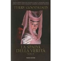 SPADA DELLA VERITA' VOL.9 Goodkind Terry