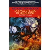 SAGA DI ELRIC DI MELNIBONE VOL.4