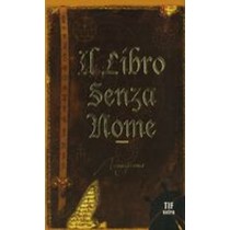 LIBRO SENZA NOME (IL) Anonymous