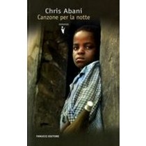 CANZONE PER LA NOTTE Abani Chris