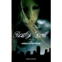 BABY DOLL Carter Rogers Sharon