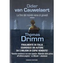 FINE DEL MONDO VIENE DI GIOVEDI'(LA