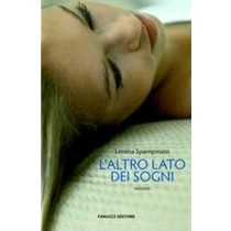 ALTRO LATO DEI SOGNI (L')