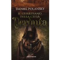 GUARDIANO DELLA CITTA' PERDUTA (IL)