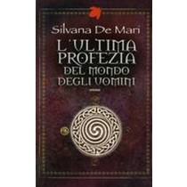 ULTIMA PROFEZIA DEL MONDO DEGLI UOM