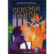 GRANDE AVVENTURA DI GEREMIA SMITH
