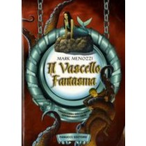 VASCELLO FANTASMA (IL)