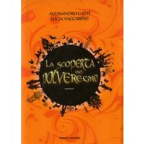 SCOPERTA DEL POLVEREGNO (LA)