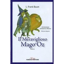 MERAVIGLIOSO MAGO DI OZ (IL) Baum Lyman Frank