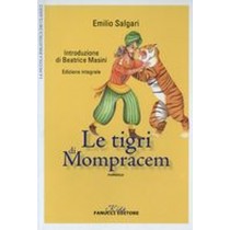 TIGRI DI MOMPRACEM (LE) Salgari Emilio