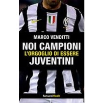 NOI CAMPIONI L'ORGOGLIO DI ESSERE