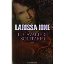 CAVALIERE SOLITARIO (IL)