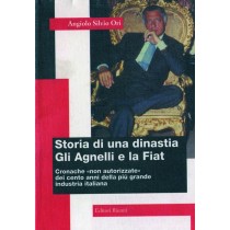 STORIA DI UNA DINASTIA -GLI AGNELLI