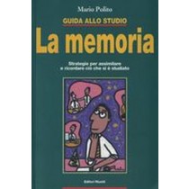 GUIDA ALLO STUDIO LA MEMORIA