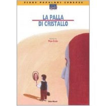 PALLA DI CRISTALLO (LA) aa.vv