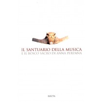 SANTUARIO DELLA MUSICA (IL)