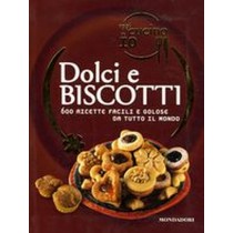 OGGI CUCINO IO DOLCI E BISCOTTI