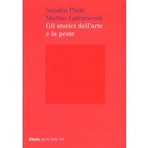 STORICI DELL'ARTE E LA PESTE