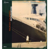 MAURIZIO GALIMBERTI - METAFORFOSI